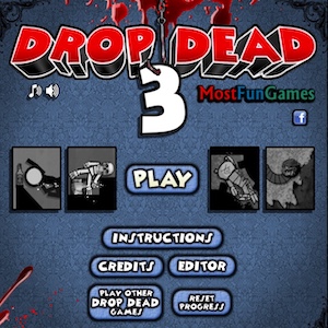 Drop Dead 3