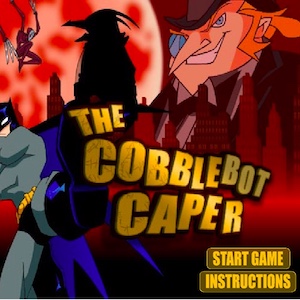 The Cobblebot Caper