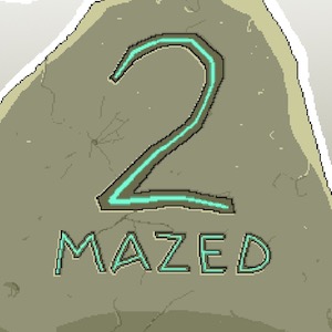 2 mazed
