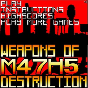Weapons of M47H5 Destructions
