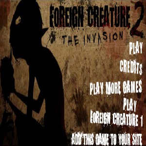 Foreign-Creature-2-The-Invasion-No-Flash-Game