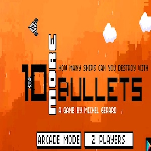 10 More Bullets